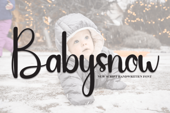 Babysnow Font: The Handwritten Typeface That Elevates Campaigns