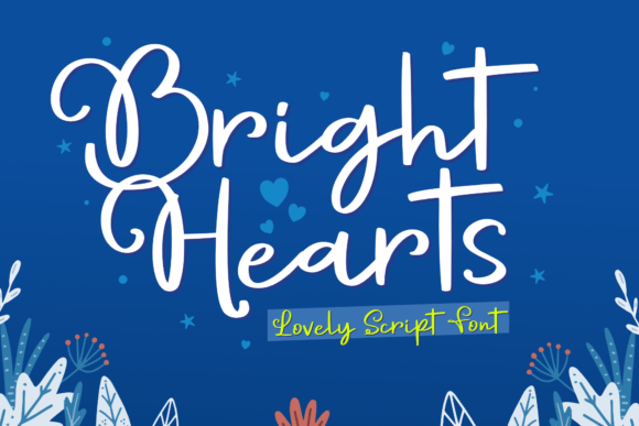 Bright Hearts Font Review: Elevating Digital Brand Identity