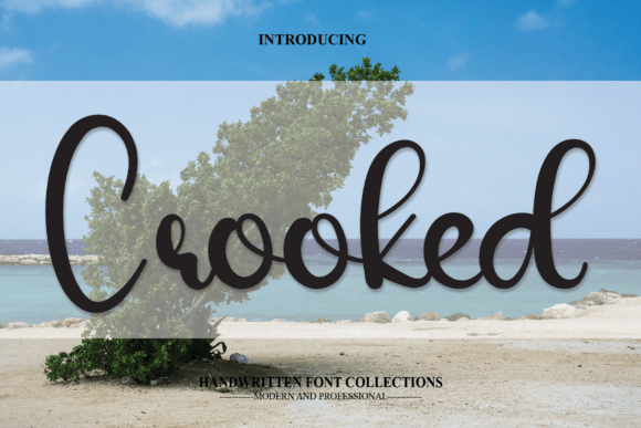 Crooked: A Sweet Handwritten Font