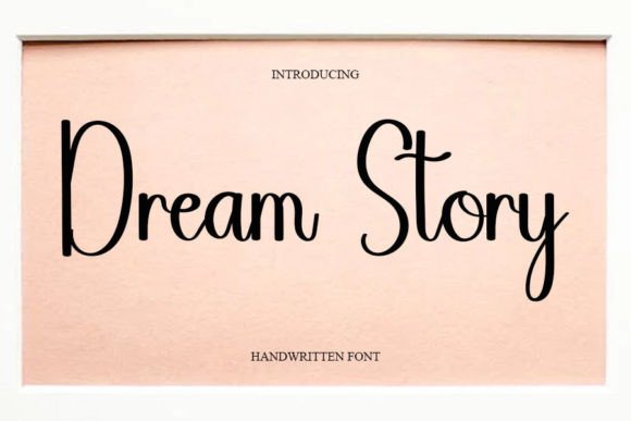 Dream Story Font: Elegant Script for Craft Projects