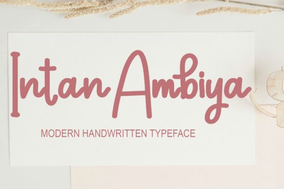 Elevate Your Brand with the Intan Ambiya Typeface