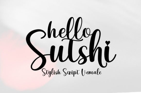 Hello Sutshy: A Handwritten Typeface for Elegant Design