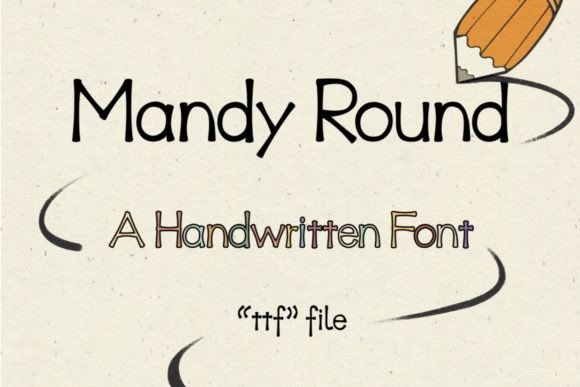 Mandy Round: A Handwritten Font for Elegant Design