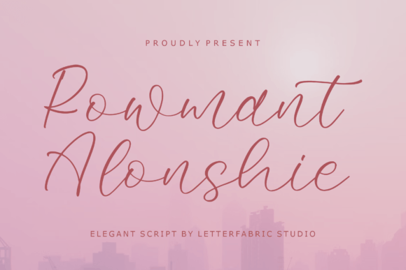 Rowmant Alonshie: The Script Font That Elevates Your Brand