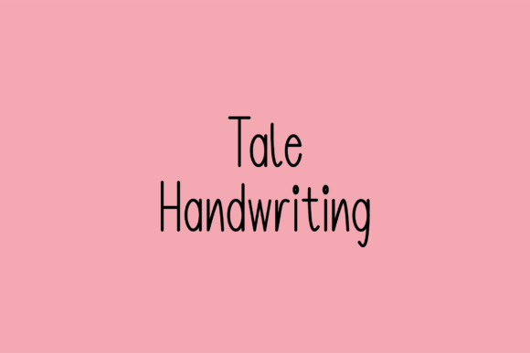 Tale Font: The Handwritten Typeface That Boosts Campaign Clarity